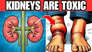 Must Watch: 9 Warning Signs That Your Kidney Are TOXIC Before It's Too Late