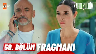 Kardeşlerim 59. Bölüm Fragmanı | '' İşimiz var bu çocuklarla...'' @atvturkiye​