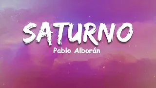 Pablo Alborán - Saturno (Lyric / Letra), Reik