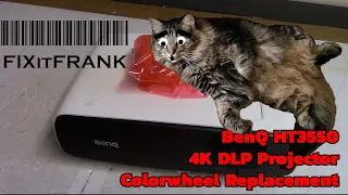 BenQ HT3550 DLP Projector Repair | Colorwheel Replacement