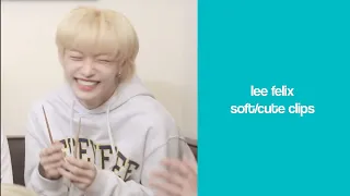 lee felix soft/cute clips