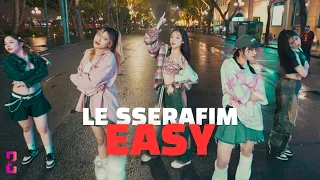 KPOP IN PUBLIC CHALLENGE - PHỐ ĐI BỘ | LE SSERAFIM (르세라핌) 'EASY'  Dance Cover | STEP8 From Vietnam