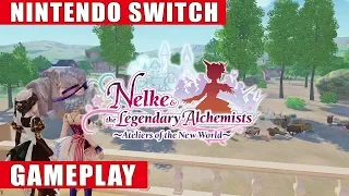 Nelke & the Legendary Alchemists: Ateliers of the New World Nintendo Switch Gameplay