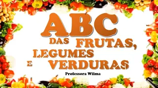 ABC DAS FRUTAS LEGUMES E VERDURAS