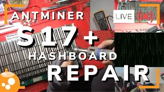 Antminer S17+ Hashboard Repair - Bitcoin ASIC Miner Repair LIVE - 016
