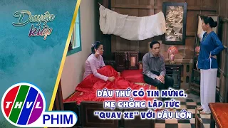 Dâu thứ có tin mừng, mẹ chồng lập tức ''quay xe'' với dâu lớn