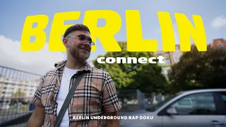 Berlin Connect Doku mit TM, Gabi, KazOnDaBeat, jaynbeats, Xaver, MikeMoto uvm.