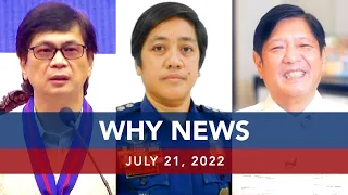 UNTV: Why News | July 21, 2022