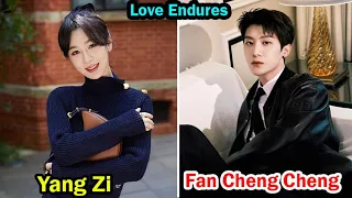 Yang Zi And Fan Cheng Cheng (Love Endures)  - Lifestyle Comparison | Facts | Bio