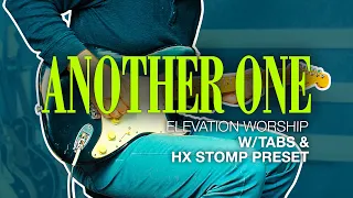 Another One Electric Guitar Playthrough + Tabs & HX Stomp Preset #hxstomp #worshipcover