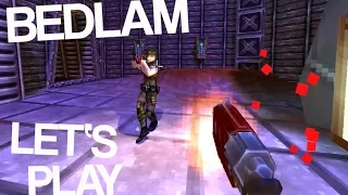 Bedlam - Let's Play with Sean