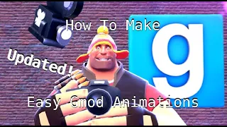 How To Make An Easy Gmod Animation Updated