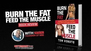 Burn the Fat, Feed The Muscle 💪🏼 | A Better Body Bootcamp Book Review