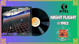 K-tel - Night Flight - ℗ 1982 - Baú Musical🎶
