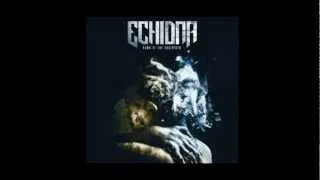 Echidna - Violent Compulsion