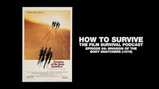 How to Survive: Invasion of the Body Snatchers (1978)