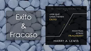 Exito  &  Fracaso  -  Audiolibro  /  Harry A. Lewis