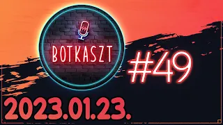 Botkaszt #49 | ChatGPT & Eladó fehérneműk (2023-01-23)