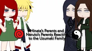 •Hinata's Parents and Naruto's Parents Reacting to the Uzumaki Family•. (BR/ PT)