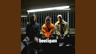 Hooligan (feat. Ros, Smitty & Dmy)