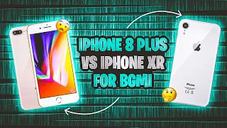 🔥iPhone 8 Plus Vs iPhone XR | WHICH IS BEST IN 2024 FOR PUBG BGMI | Full Comparison