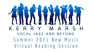 2021 KerryMarsh.com New Music Virtual Reading Session