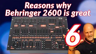 6 Reasons why the Behringer 2600 is a great Synthesizer