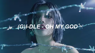 (여자)아이들((G)I-DLE) - 'Oh my god' Easy Lyrics