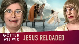 Als Jesus noch mal auf die Erde kam - Jesus reloaded | Götter wie wir - Folge 6