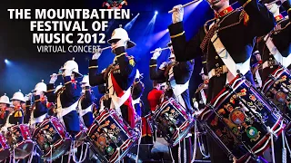 The Mountbatten Festival of Music 2012 | The Bands of HM Royal Marines