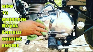 Royal Enfield | Buffing engine maintain tips | Mehra Riderzz | DIY |