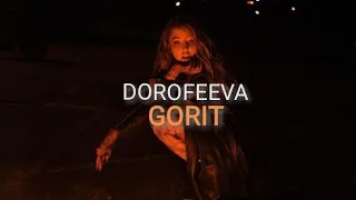 DOROFEEVA - Gorit (Official Music) Video HD