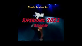 Music Instructor  2022 Remix. Supersonic Slow Jam