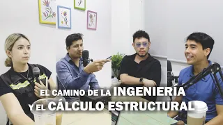 Ep. 7 El Camino De La Ingenieria Y El Cálculo Estructural | Hablemos De Construcción