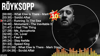 R ö y k s o p p Greatest Hits ~ Top 100 Artists To Listen in 2022 & 2023