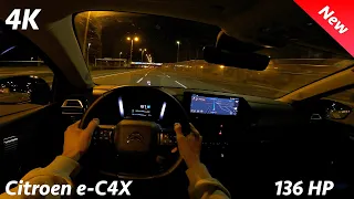 Citroen e-C4X 2024 Night POV drive & Full Review 4K (130 HP) 0-100