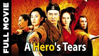 A Hero's Tears | Hollywood Martial Arts Movie | Lung Chun Erh, Ling Yun