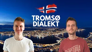 Tromsø dialekt - Hva er egentlig nordnorsk?