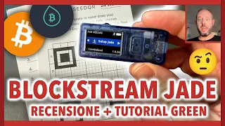 Come si usa Blockstream Jade con Green wallet (Bitcoin e Liquid)