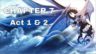 CHAPTER 7: Lift the Sword of Rebellion | Act 1 & 2 | Part 1/1 || Honkai Impact 3rd