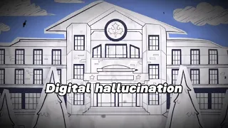 Digital hallucination (Fundamental paper education)