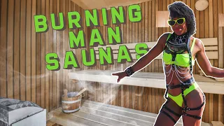 The WILDEST Saunas, Banyas & Steam Rooms of Burning Man 2023!