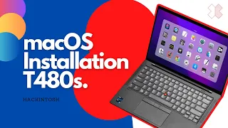 How to Install Hackintosh (macOS Monterey or Ventura) on a PC: Thinkpad T480s