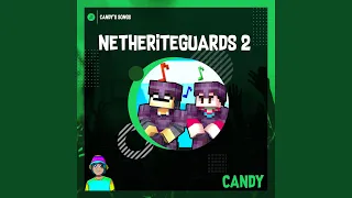 Netheriteguards 2
