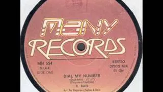 R. BAIS - DIAL MY NUMBER (ORIGINAL 12'' VERSION) (℗1985 / ©2010)