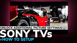 UNLOCK ADDITIONAL SONY PICTURE SETTINGS! | HOW TO SETUP