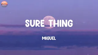 Sure Thing - Miguel | ZAYN, John Legend, Pitbull,... (Mix)