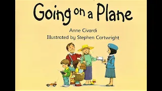 READ ALOUD BOOK: GOING ON A PLANE | BEDTIME STORY