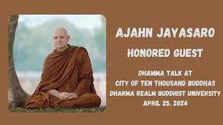 Ajahn Jayasaro Talk @ CTTB / DRBU