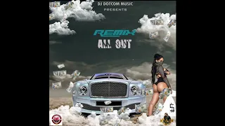 DJ DOTCOM PRESENTS REMIX ALL OUT MIXTAPE VOL.1 (CLEAN VERSION)🔥🔥🔥🔥